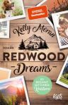 kelly-moran-redwood-dreams-es-beginnt-mit-einem-knistern-rezension-pan-tau-books_cover